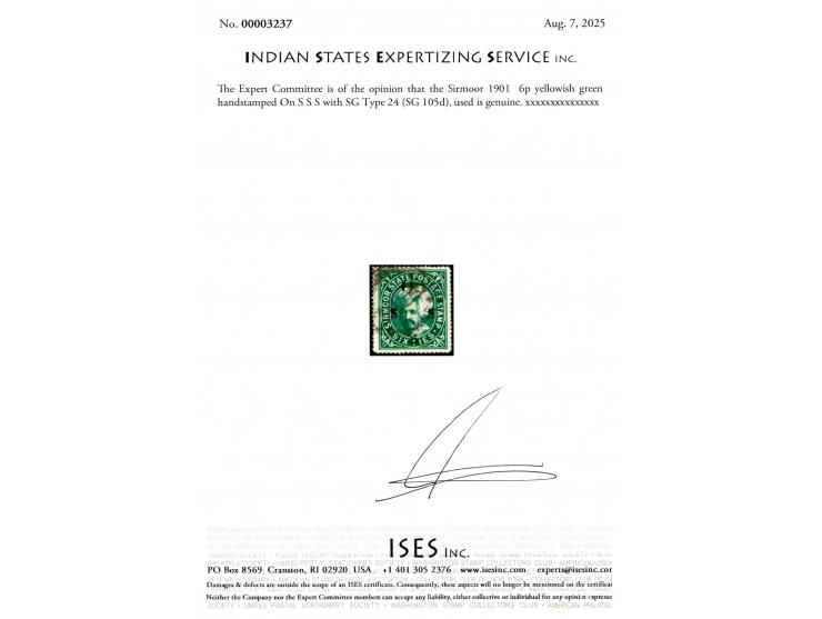 1901  6p yellowish green handstamped On S S S with SG Type 24. 2025 ISES certificate
