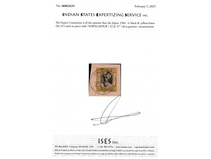 1946  1r black &amp; yellow-bistre on piece with "SAWAI JAIPUR / 22 JL 47" cds. 2025 ISES certificate.
