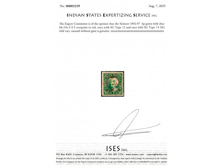 1892-97  6p green with double On S S S overprint in red, once with Type 12 and once with Type 13. While this stamp is known i